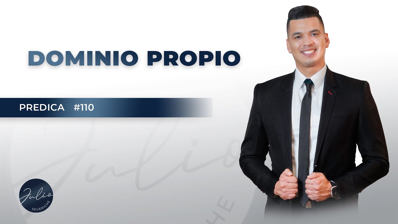 Dominio propio - Julio Severiche #110