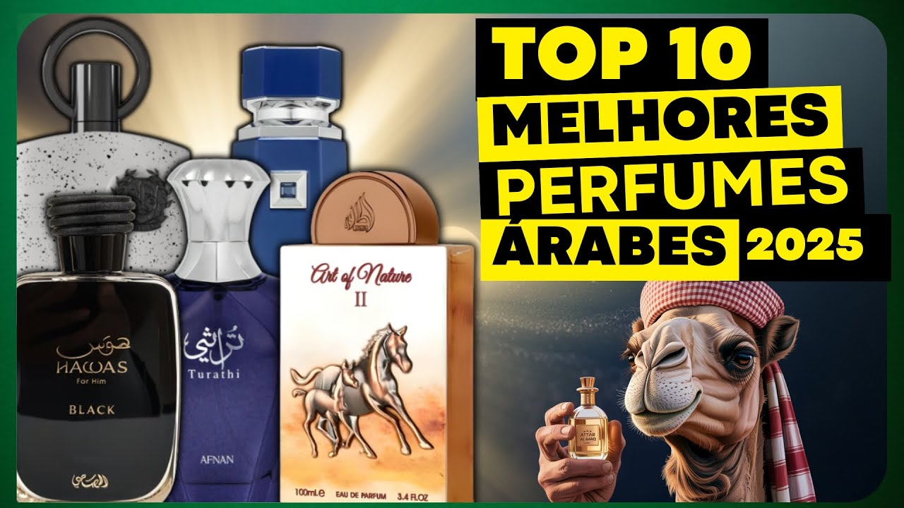 TOP 10 MELHORES Perfumes ÁRABES que Eu LEVARIA PARA VIDA TODA(ATUALIZADO 2025) CONTRATIPOS INCRÍVEIS