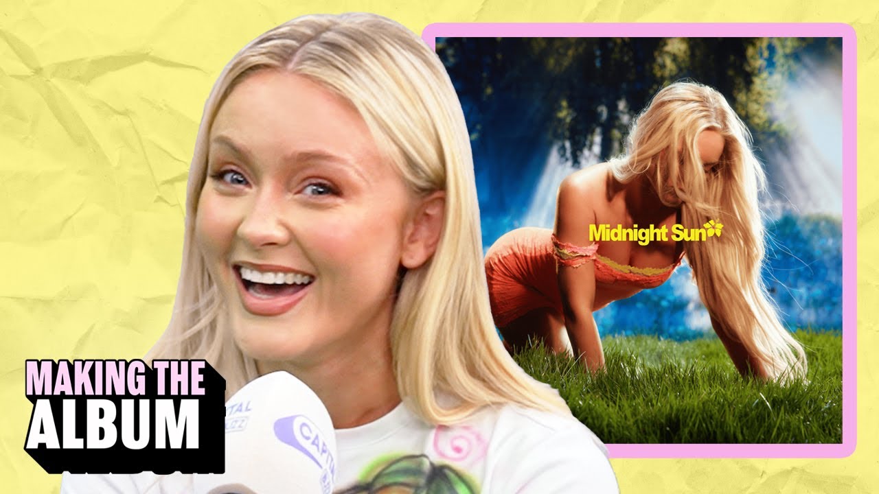 Zara Larsson Breaks Down Every Song On 'Midnight Sun' | Making The Album