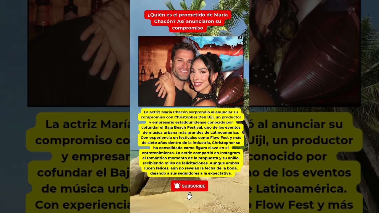 María Chacón presume a su prometido Christopher Den Uijl 