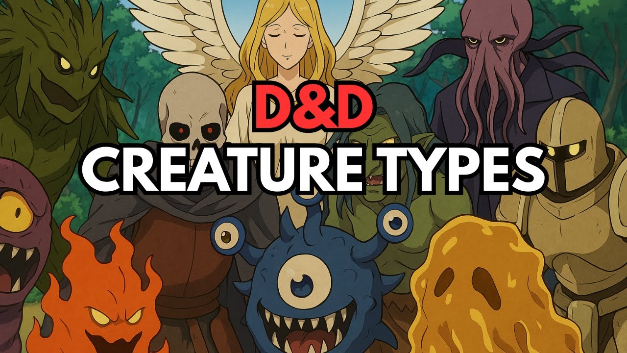 D&D Creature Types | 2024 Monster Manual