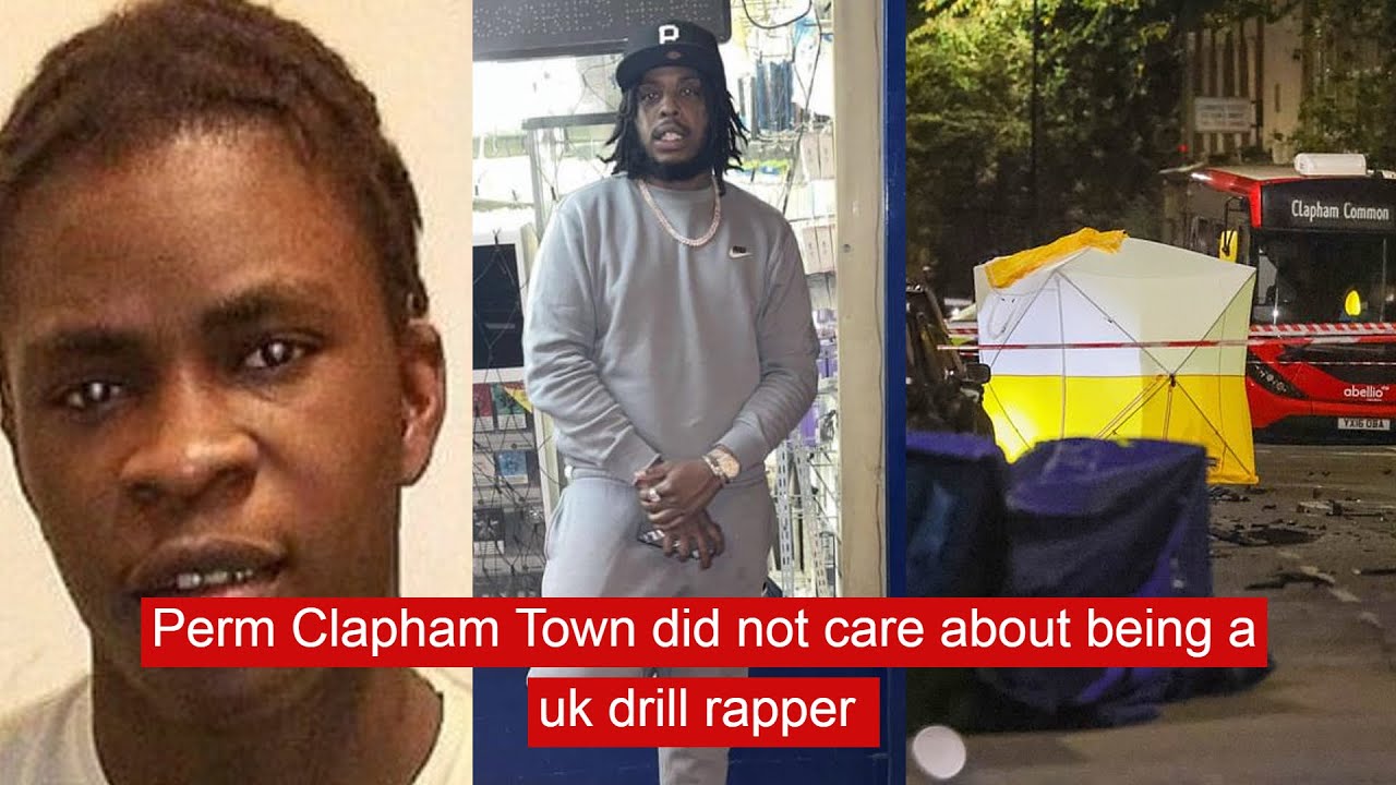 Perm CT Clapham Town did not care about being a uk drill rapper