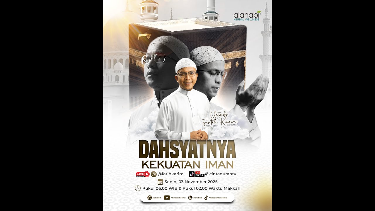 [LIVE] Dahsyatnya Kekuatan Iman | bersama Ust. Fatih Karim
