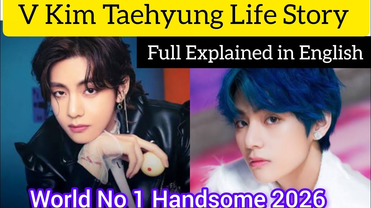 Kim Taehyung (V) Life Story | World’s No.1 Handsome BTS Member | From Farmer Boy to Global Superstar