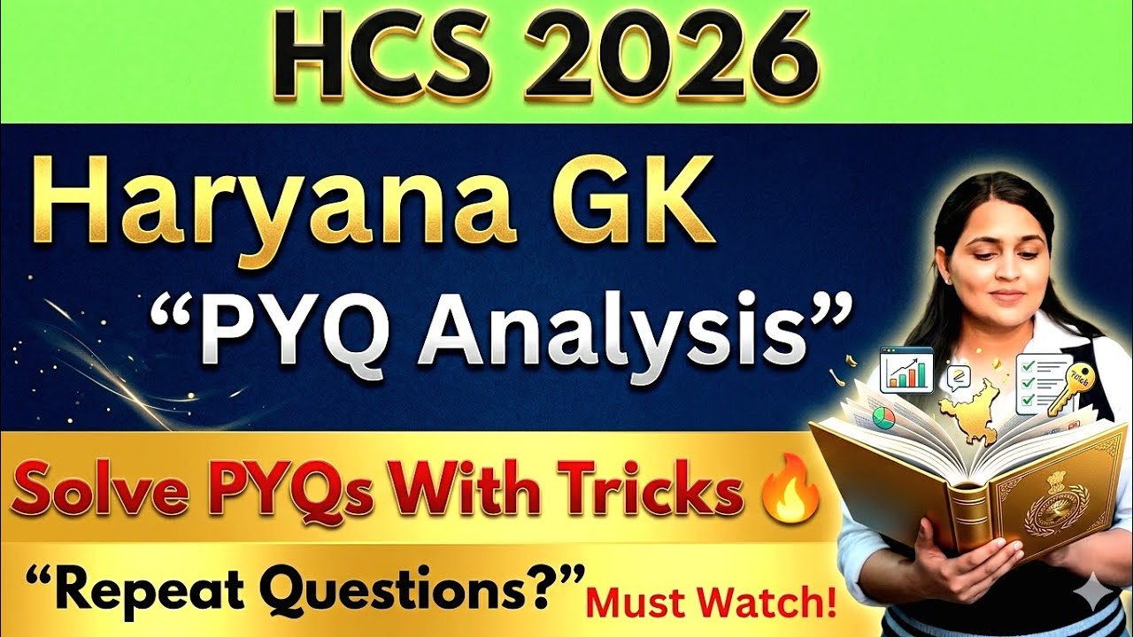 Haryana GK PYQ Analysis | HPSC HCS 2026 | Last 5 Years Questions