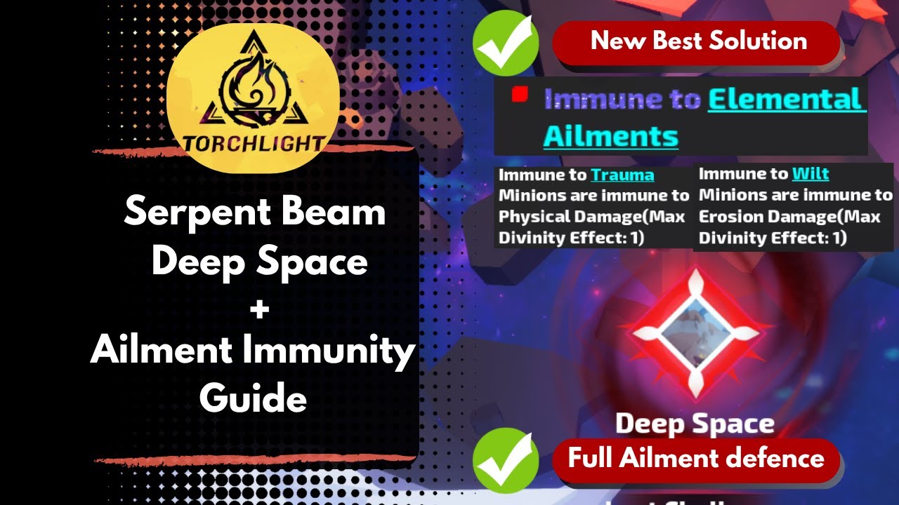 Torchlight: Infinite &mdash; Serpent Beam Deep Space + Руководство по иммунитету к недугам
