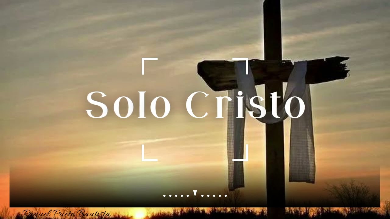 Solo Cristo