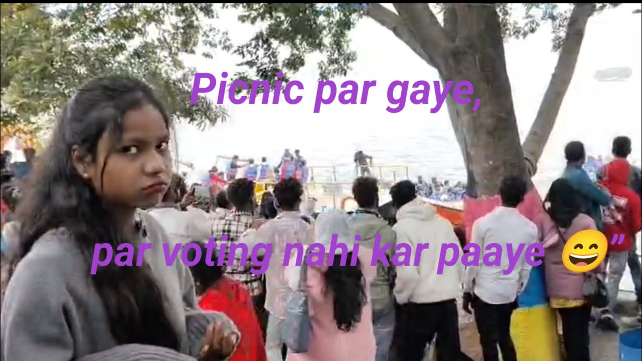 “Picnic par gaye, par voting nahi kar paaye 😄”