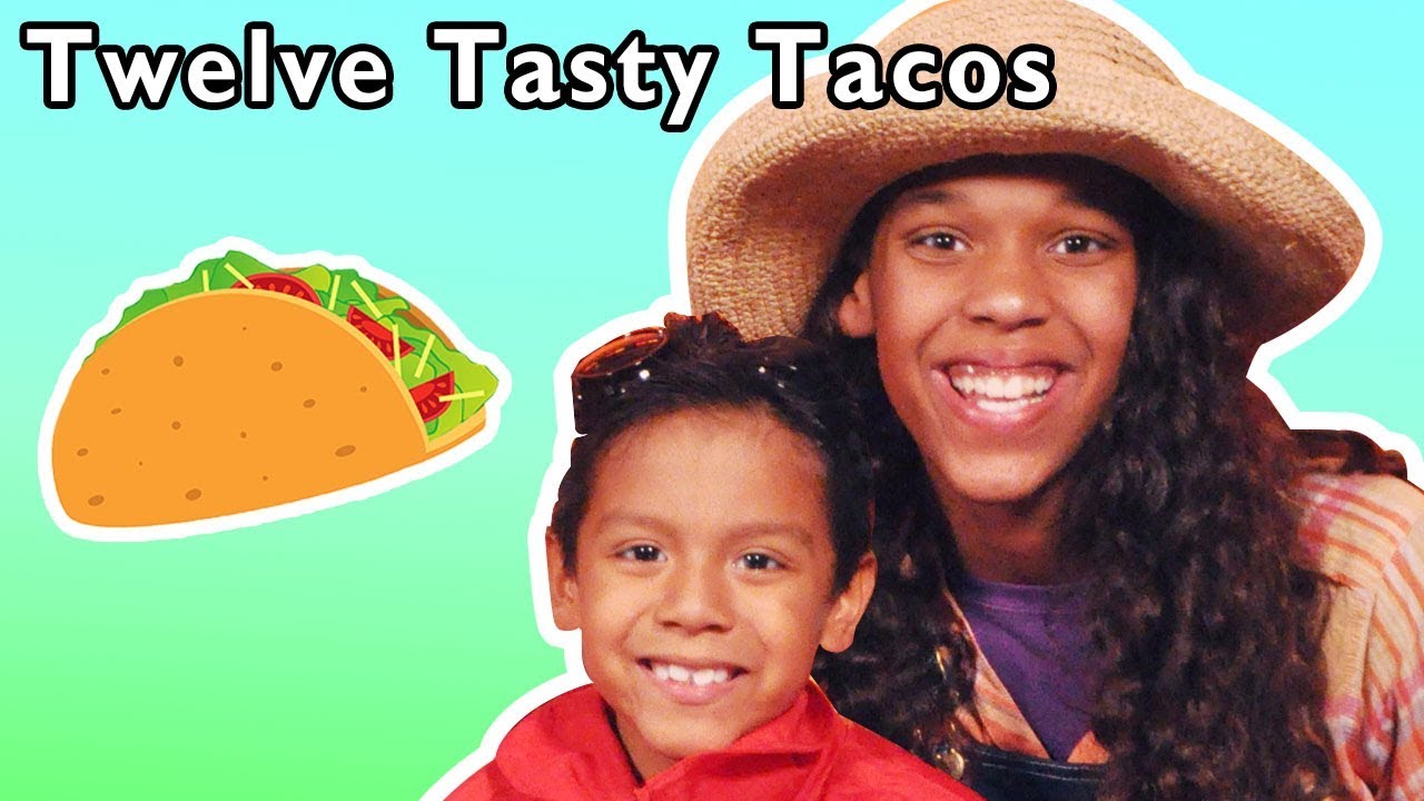 Twelve Tasty Tacos + More | Mother Goose Club Playhouse Songs & Rhymes