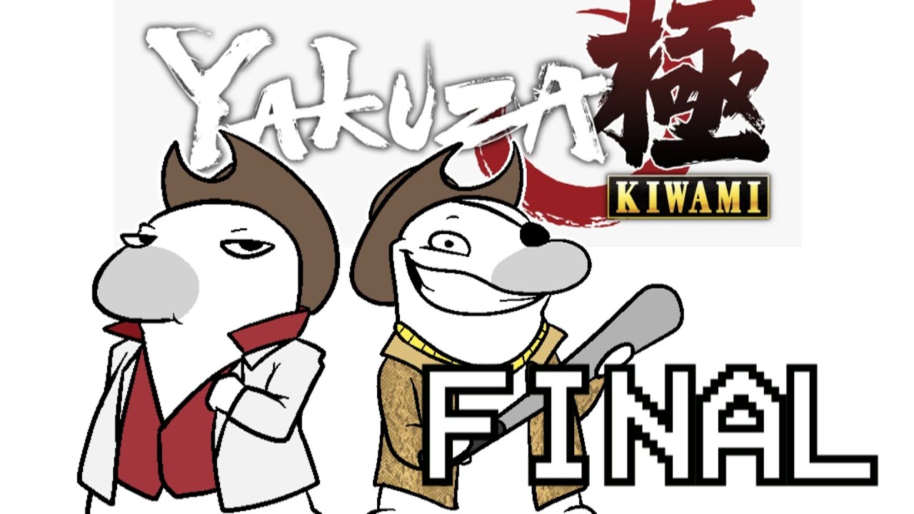 Yakuza Kiwami is fun Final