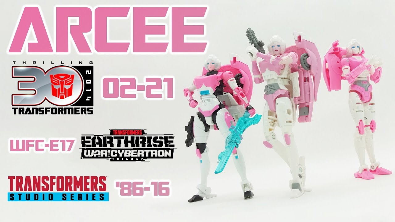 Обзор на TRANSFORMERS - Arcee (Thrilling 30 - 02-21 / Earthrise - WFC-E17 / Studio Series - '86-16)