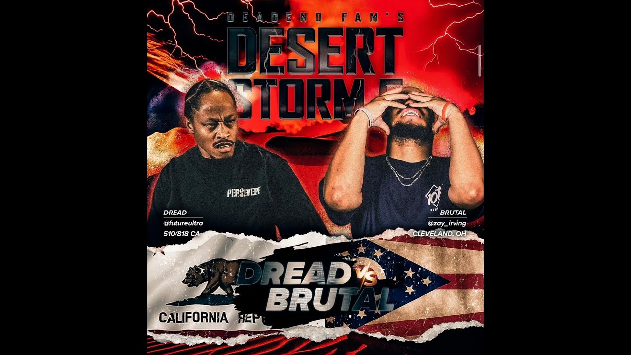DESERT STORM 5 -BRUTAL VS DREAD (Day 4)