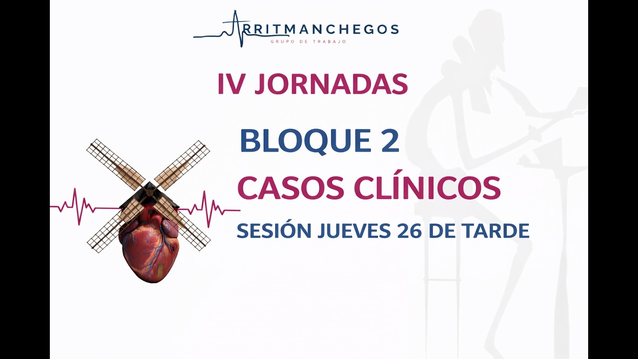 BLOQUE 2 CASOS CLINICOS. SESION JUEVES 26 DE TARDE