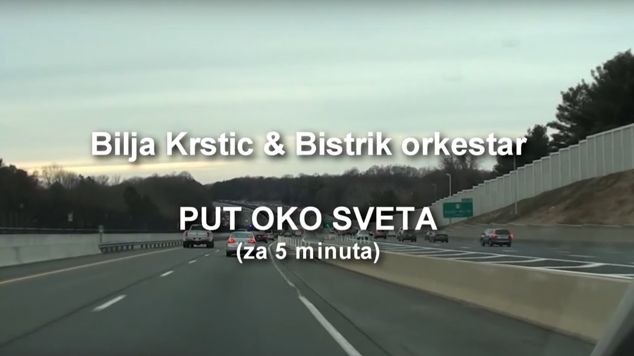 Put oko sveta sa Biljom Krstic I Bistrik orkestrom  (5 minuta)