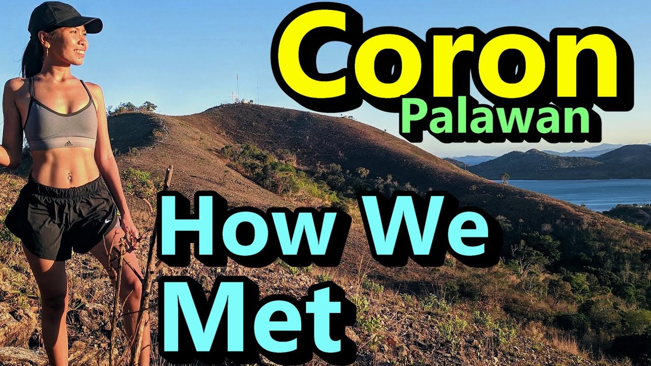 How We Met Coron to El Nido Palawan Philippines WanderLusting