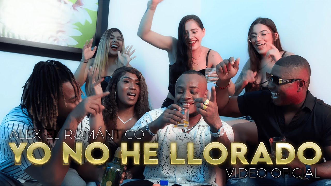Alex El Romántico - Yo No He Llorado  (Video Oficial)