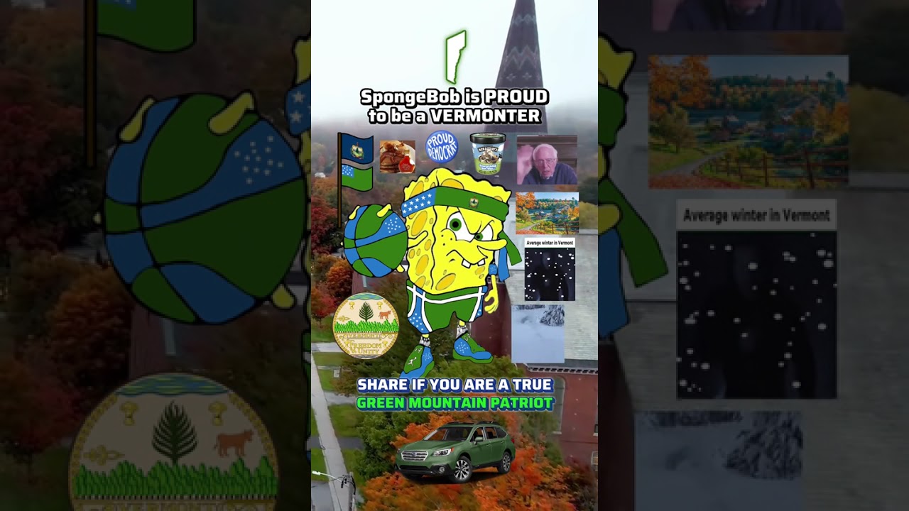 SpongeBob is PROUD to be a VERMONTER usa vermont newengland