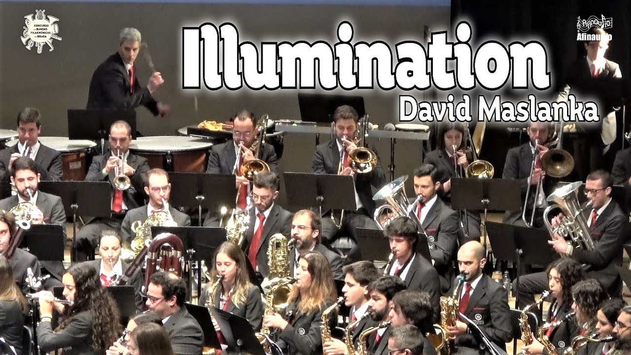 Illumination - David Maslanka - Banda Musical de Fajões - VIII CBFBraga