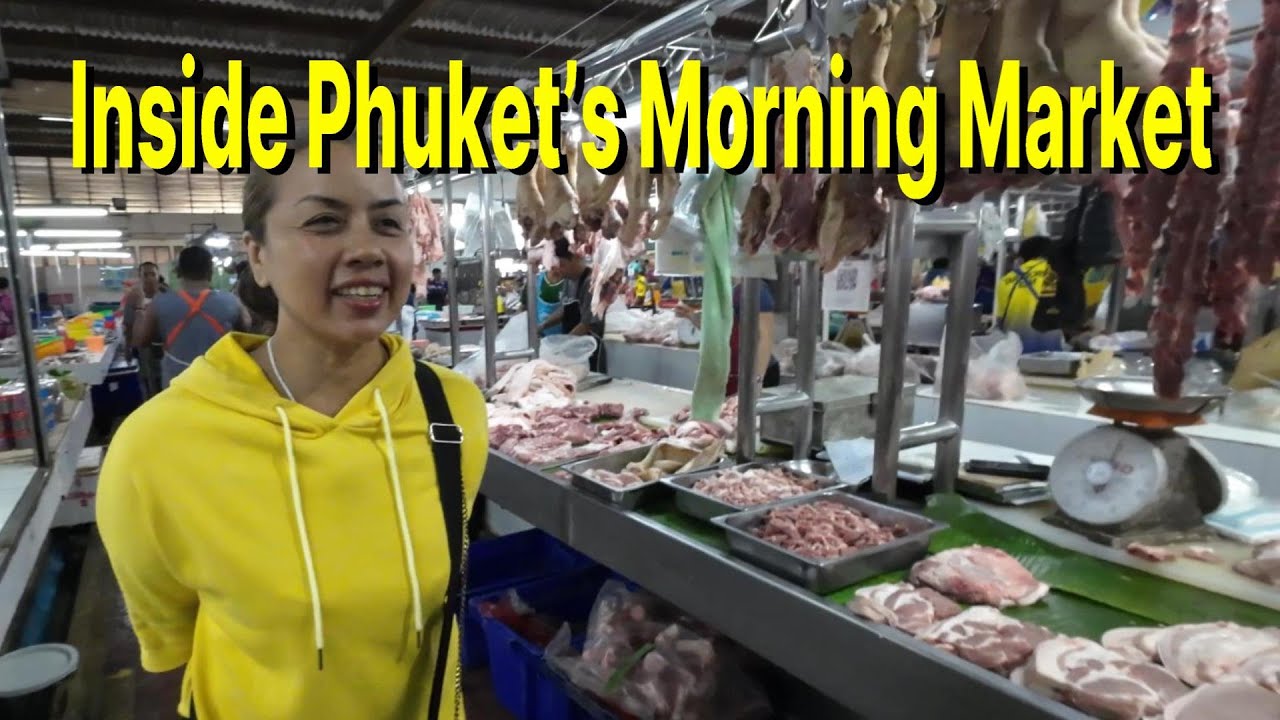 Phuket Morning Market Tour 🇹🇭 | Street Food, Fresh Produce & Local Life