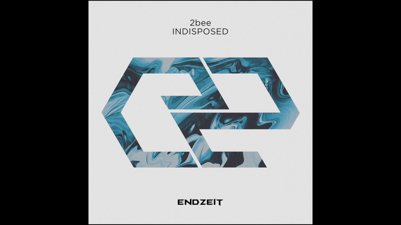 2bee - Indisposed (Original Mix)