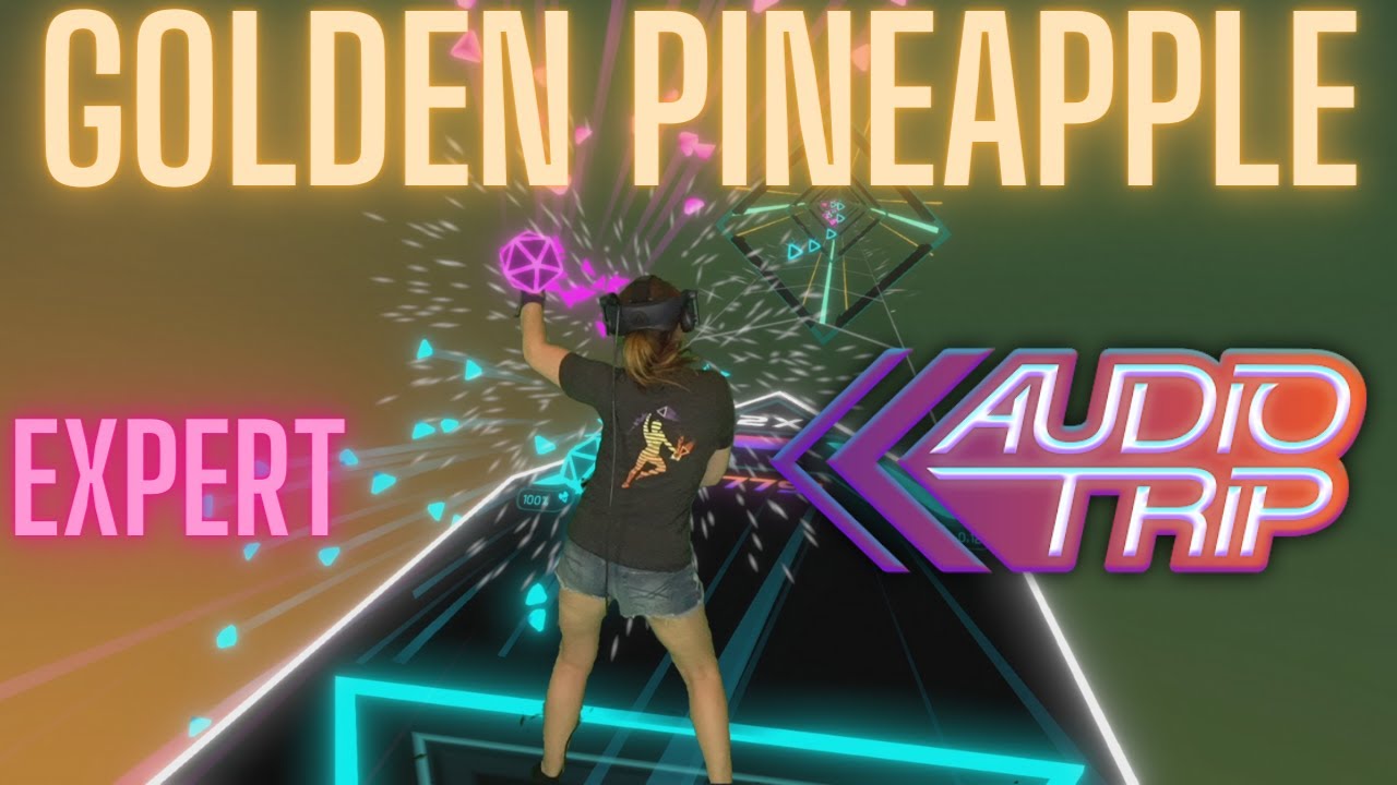 Audio Trip VR | Golden Pineapple (Expert) First Attempt | Mixed Reality