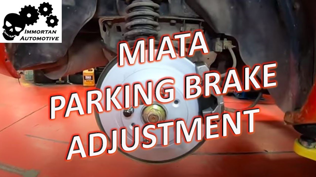 Регулировка стояночного тормоза Miata