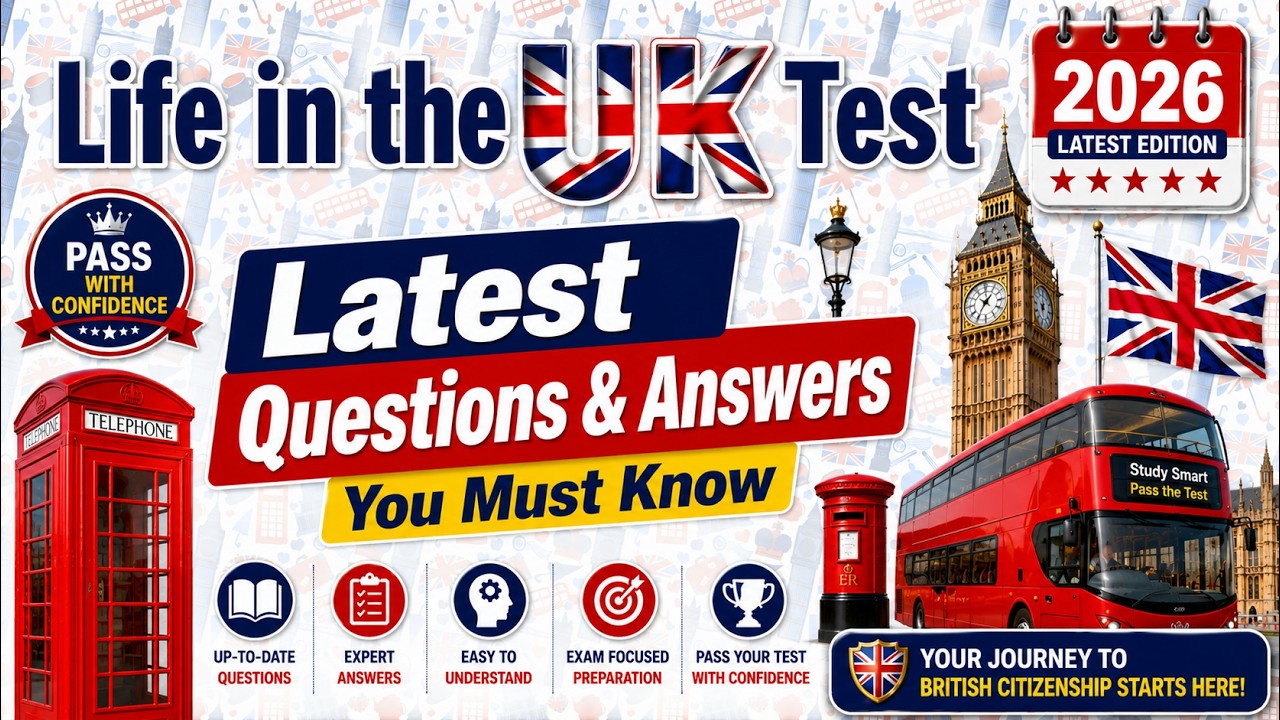 Life in the UK Test 2026 | Latest Questions & Answers You Must Know