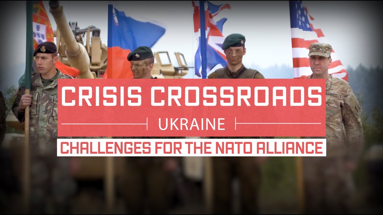 Crisis Crossroads Ukraine: Challenges for the NATO Alliance