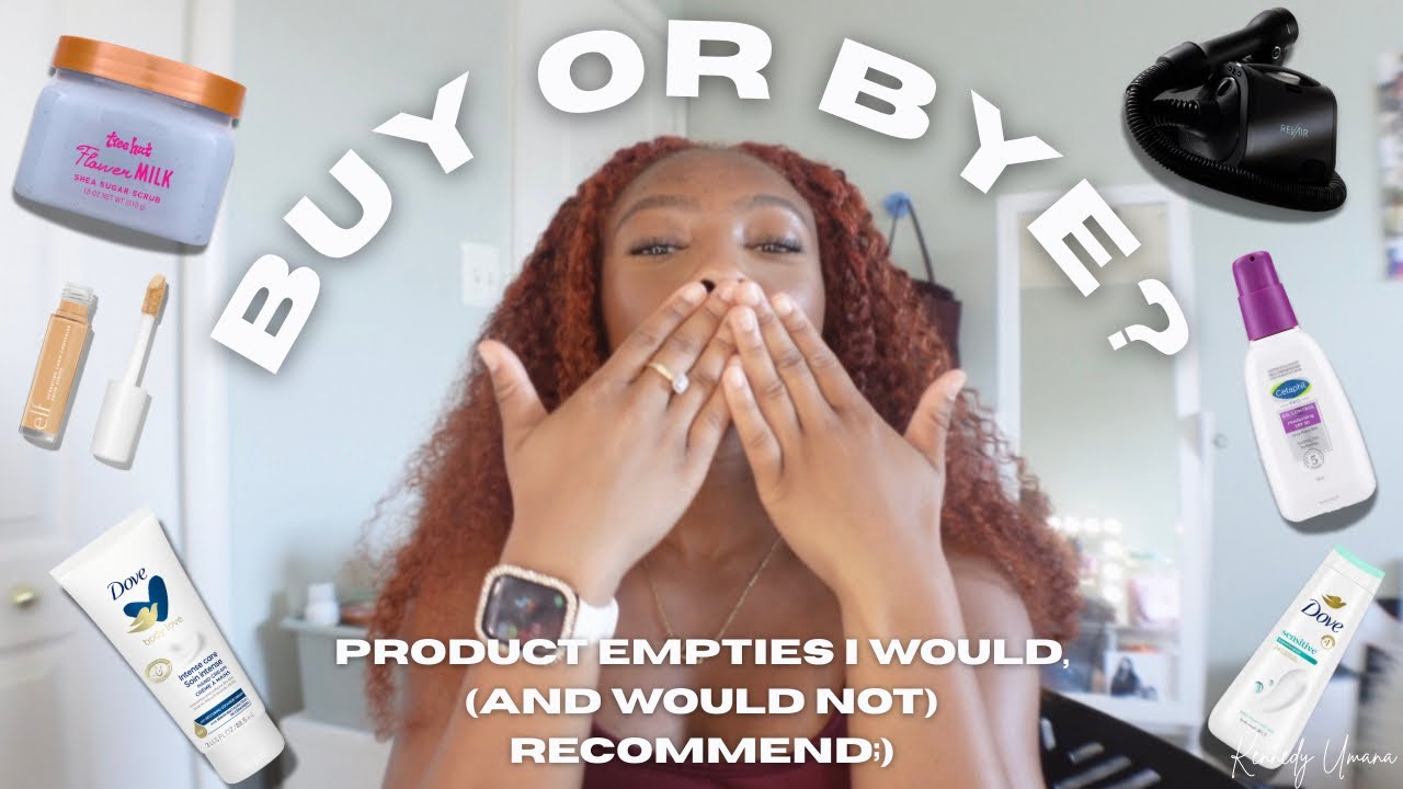 BUY OR BYE? My favorite product empties! | Kennedy U