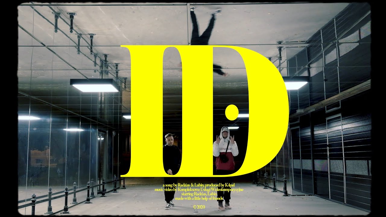 Radzias feat. Lubin - ID (prod. K4pel) (OFFICIAL VIDEO)