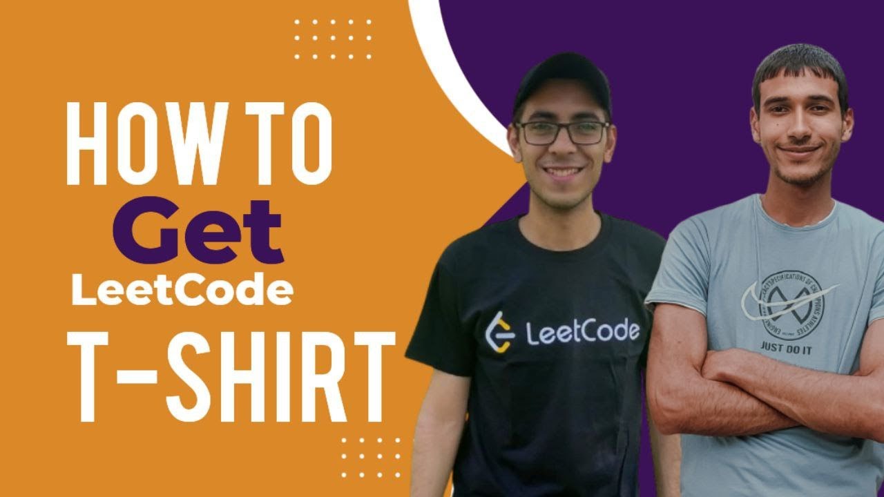 How To Get LeetCode T-Shirt (With Hamza Hasanin)
