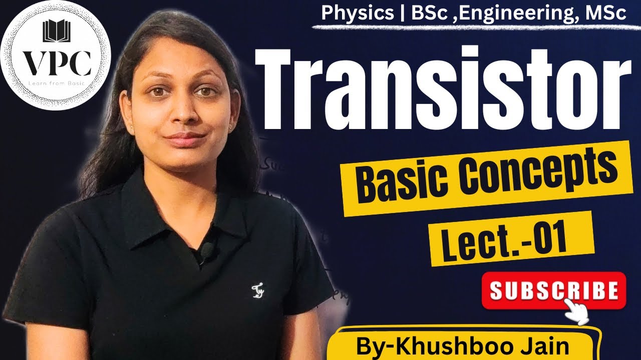 Transistor | lect.-01 | electronics #bsc #engineering #physics 