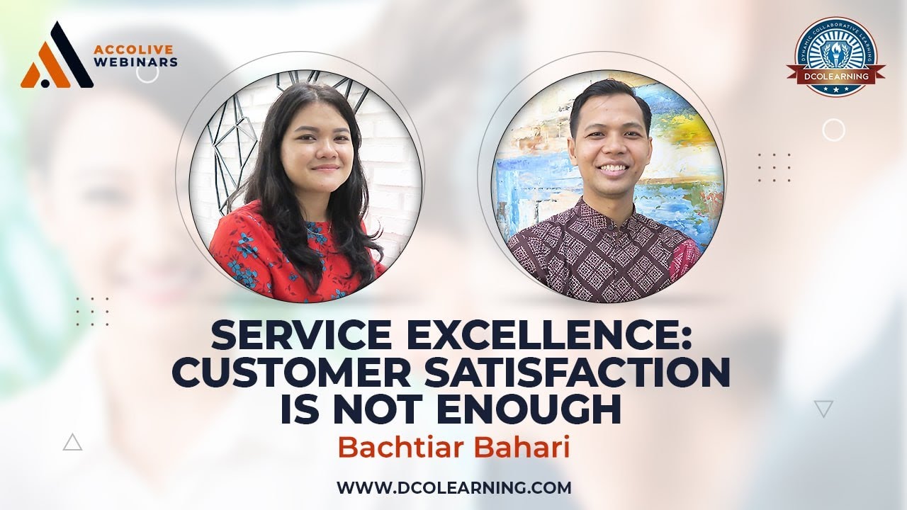 AccoLive Webinars - Apa itu Service Excellence? Bagaimana cara memberikan service yang terbaik?