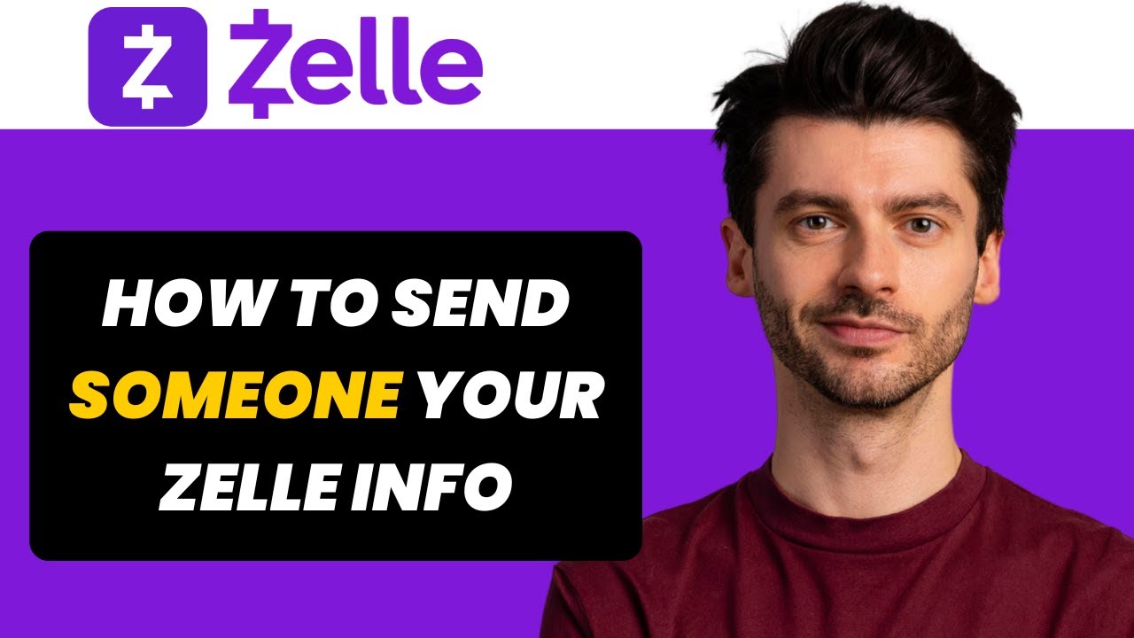 How to Send Someone Your Zelle Info