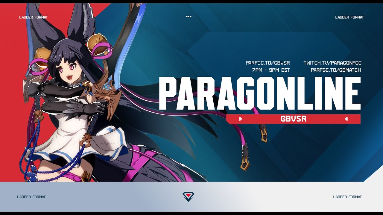 ParagOnline GBVSR #101 Tournament! | !bracket !matcherino