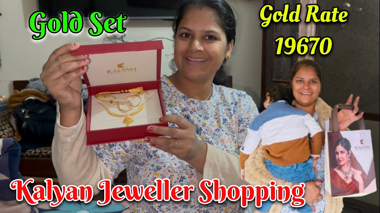 Kalyan Jeweller Se Gold Set Liya Chandni Ne 😍 Gold Price - 19670 😳 सोना हुआ बहूत महँगा 😱