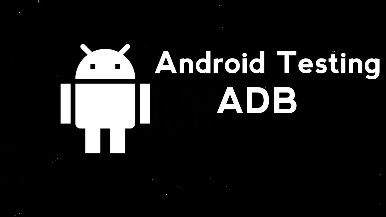 3.2 Основы тестирования на проникновение Android ADB