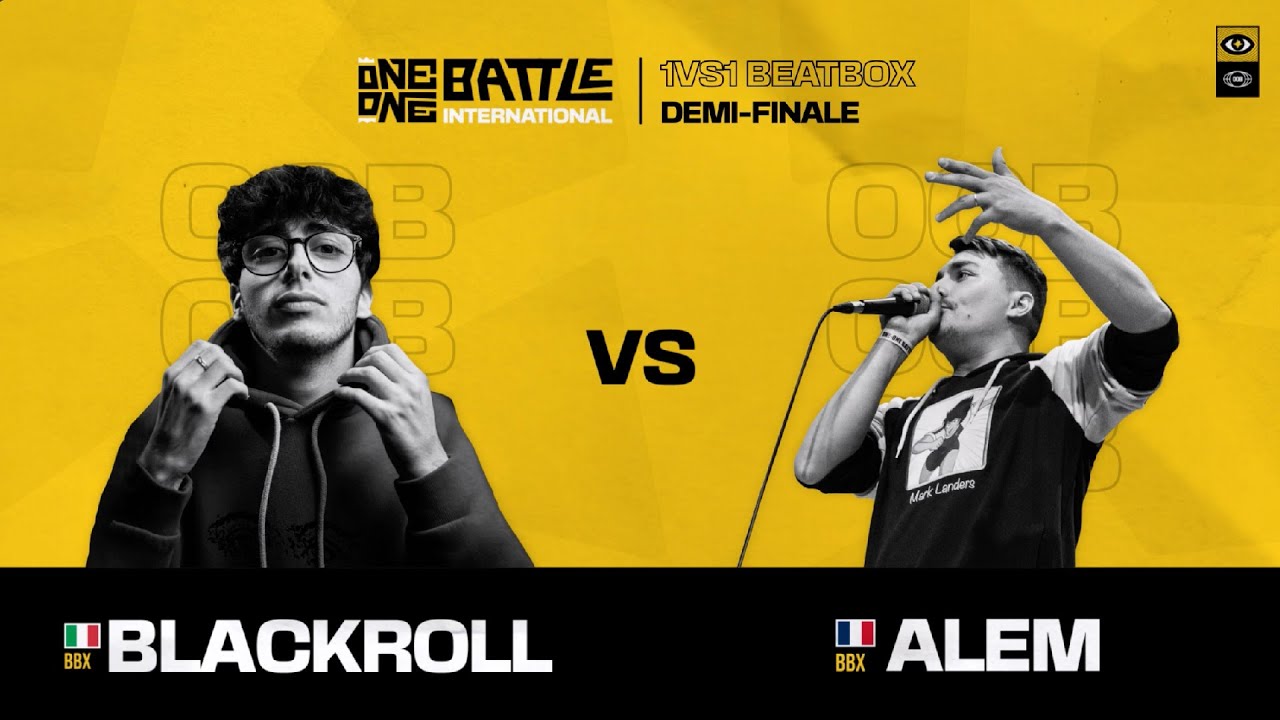 ONE-ONE BATTLE 2023 | BLACKROLL 🇮🇹 vs ALEM 🇫🇷 | SEMI FINAL