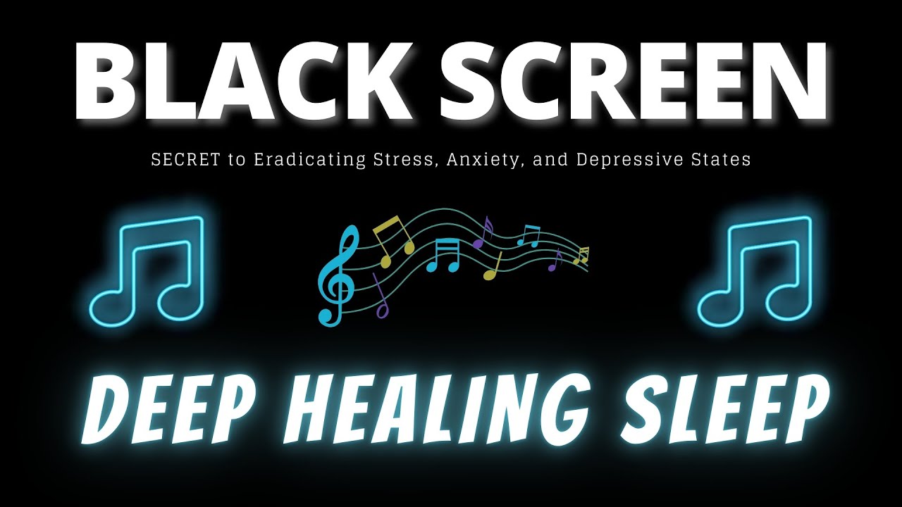 DEEP HEALING SLEEP 😴 SECRET to Eradicating Stress, Anxiety, and Depressive States 🌙Fall Asleep Fast