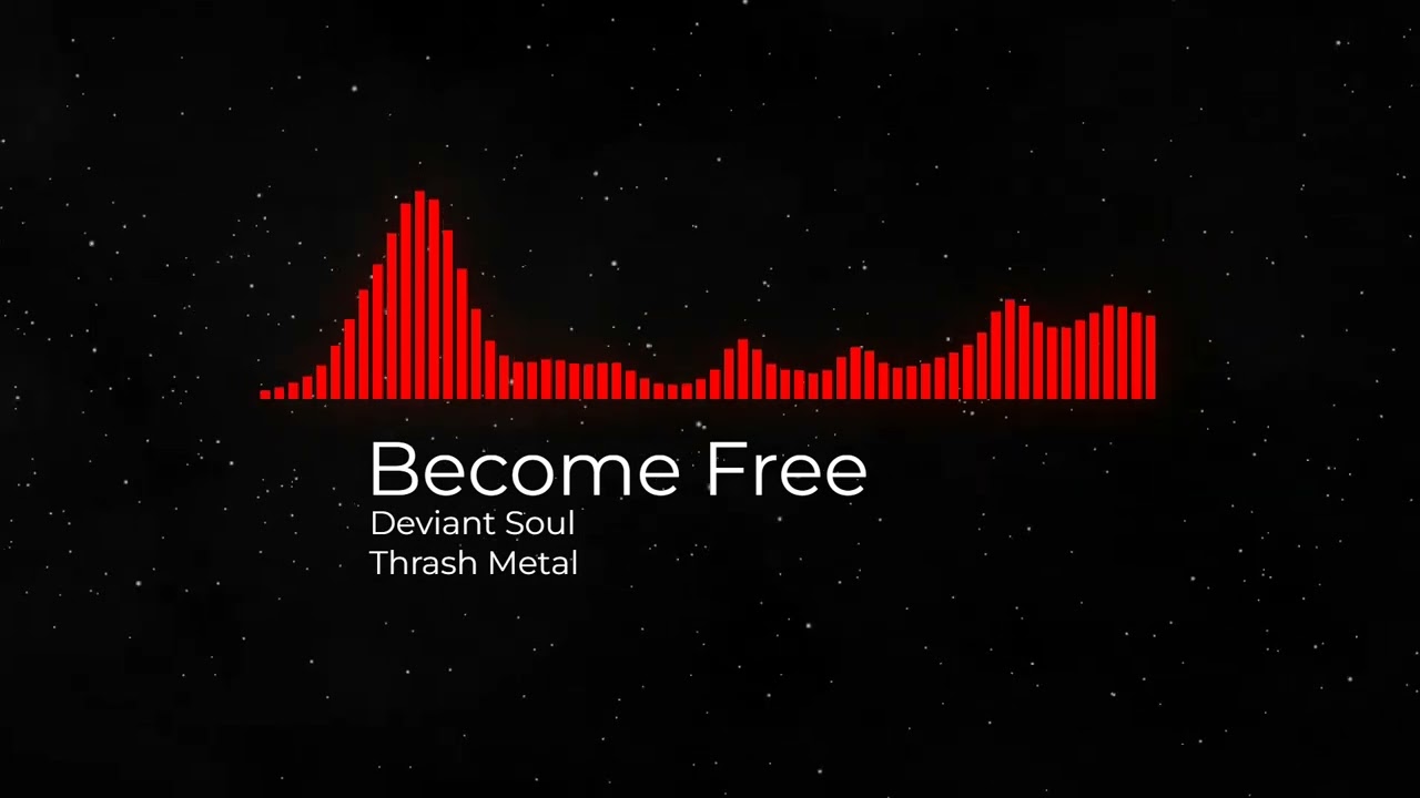 (Sin Copyright) Deviant Soul - Become Free