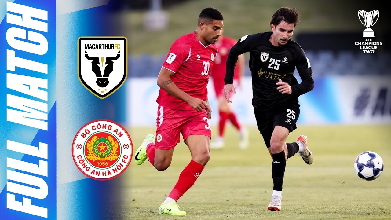 Macarthur FC 🇦🇺 vs Cong An Ha Noi 🇻🇳 | Full Match | AFC Champions League Two&trade; 2025/26