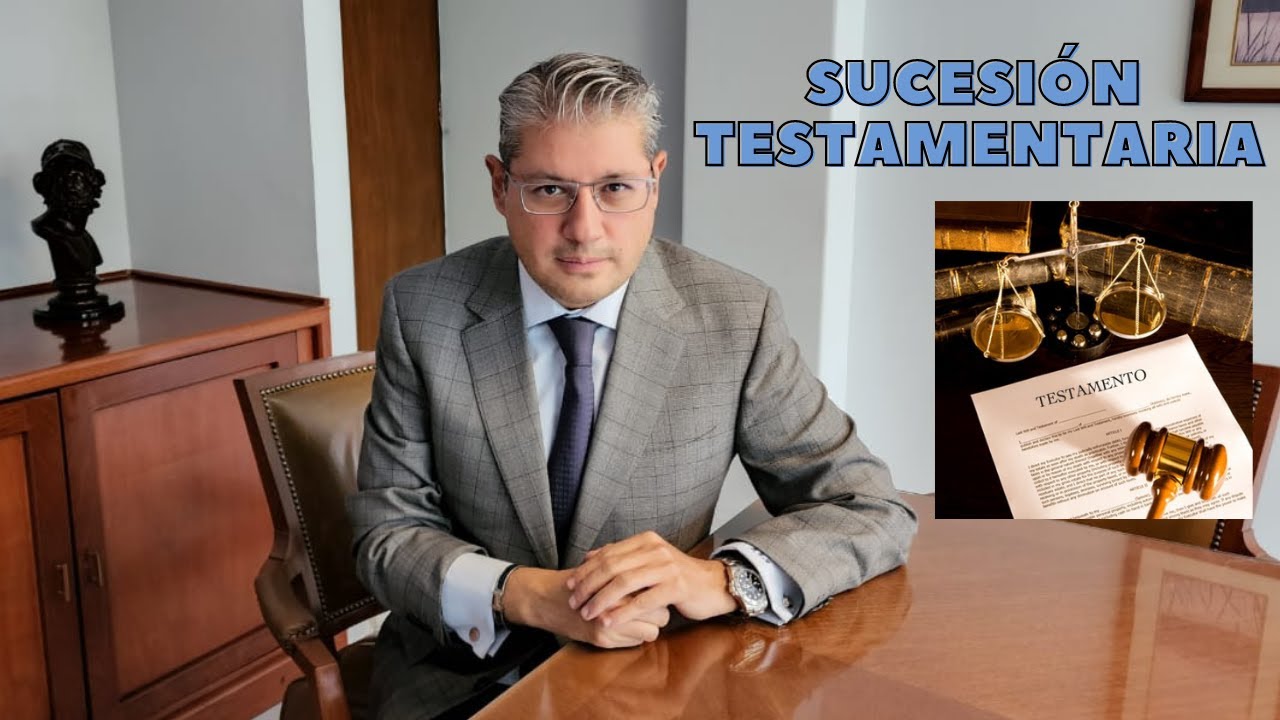 Sucesión Testamentaria