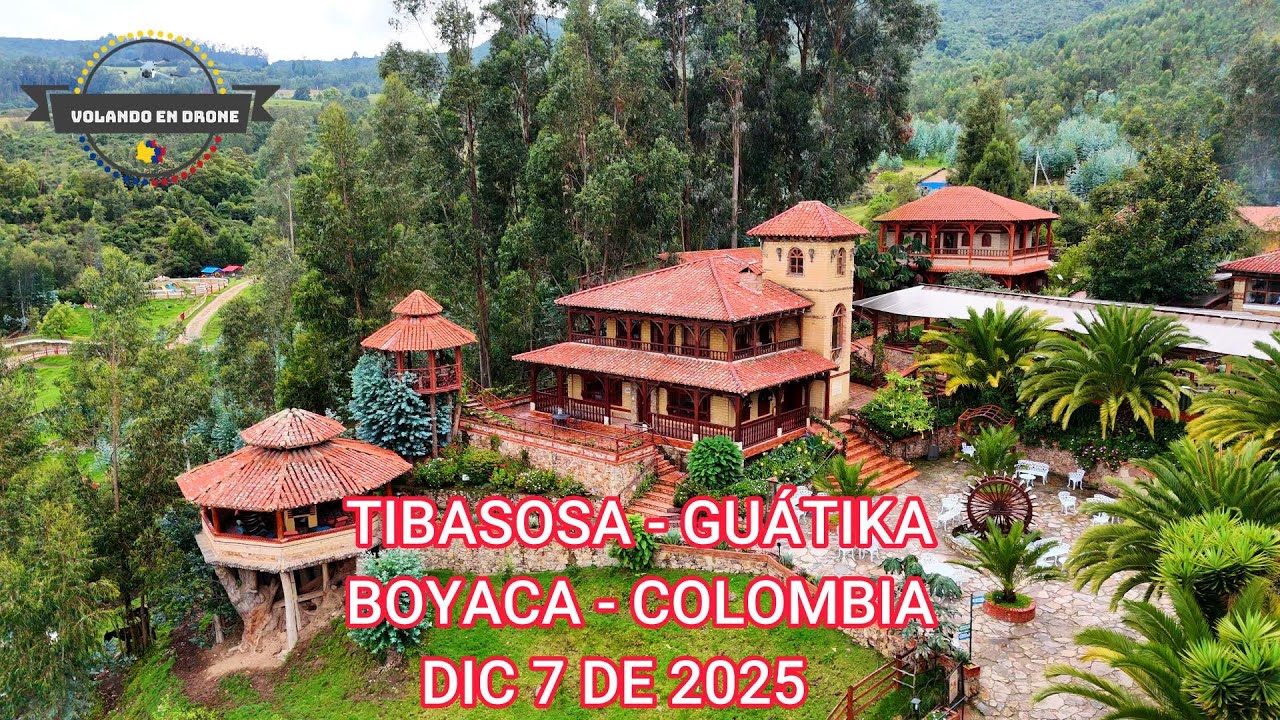TIBASOSA   GUÁTIKA   BOYACA   COLOMBIA   DIC 7 DE 2025
