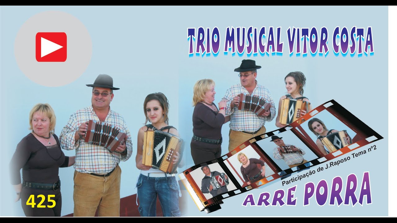 Trio Musical Vítor Costa:  Arre Porra
