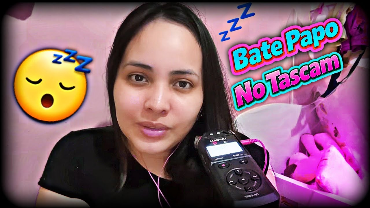 Bate Papo Caseiro Com Tascam 😊🤌(ASMR) BR