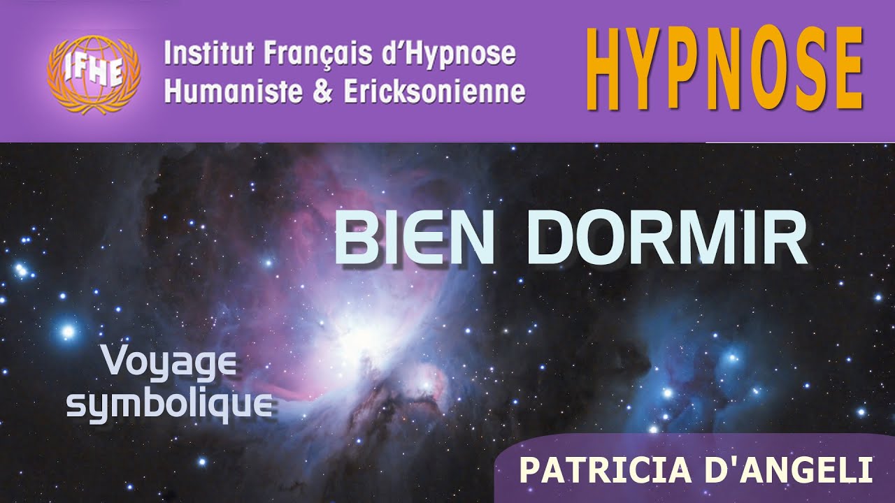 Hypnose pour BIEN DORMIR, avec Patricia d'Angeli