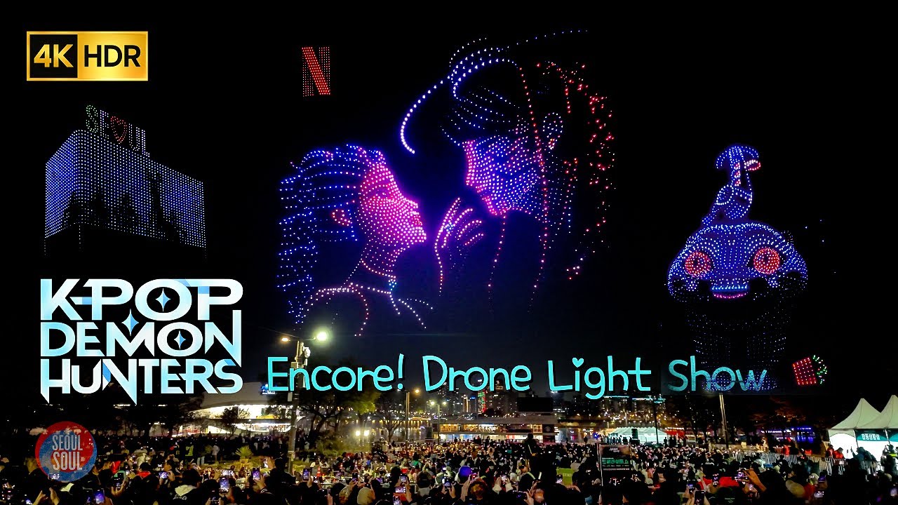 [4K HDR | FULL VERSION] K-Pop Demon Hunters Drone Show Encore ✨ Seoul, Korea 🇰🇷 케이팝 데몬헌터스 드론라이트쇼