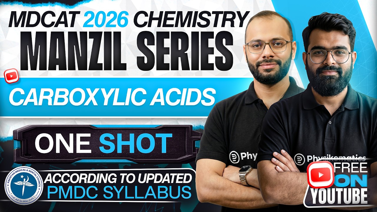 🚀 Carboxylic Acids | Complete Chapter in ONE SHOT | MDCAT Chemistry | Manzil Series | PMDC MDCAT