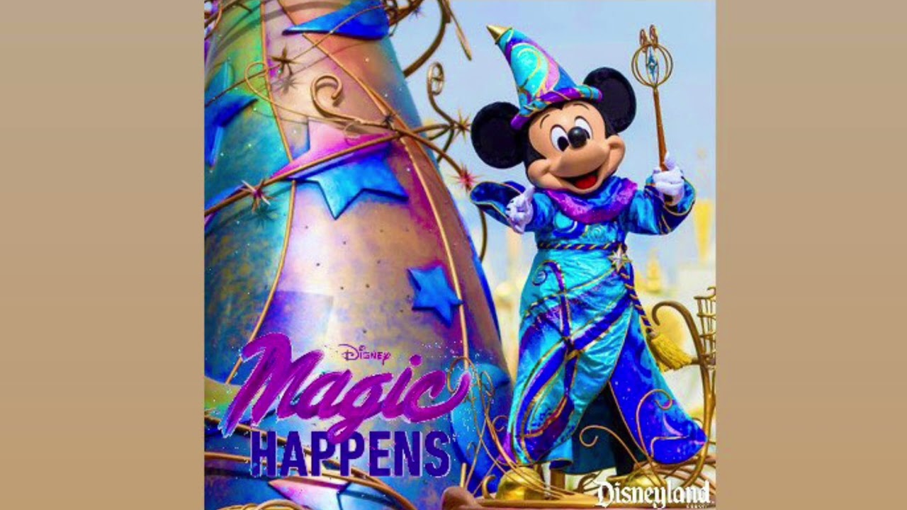 Disneyland | Magic Happens Parade Soundtrack (Premiere Version)