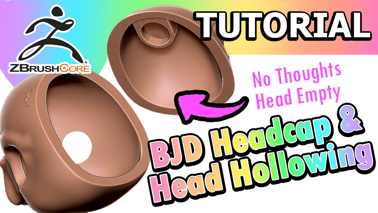ZbrsuhCORE Tutorial: Hollowing a head and making a Headcap for a BJD - Boolean Cutting Tutorial